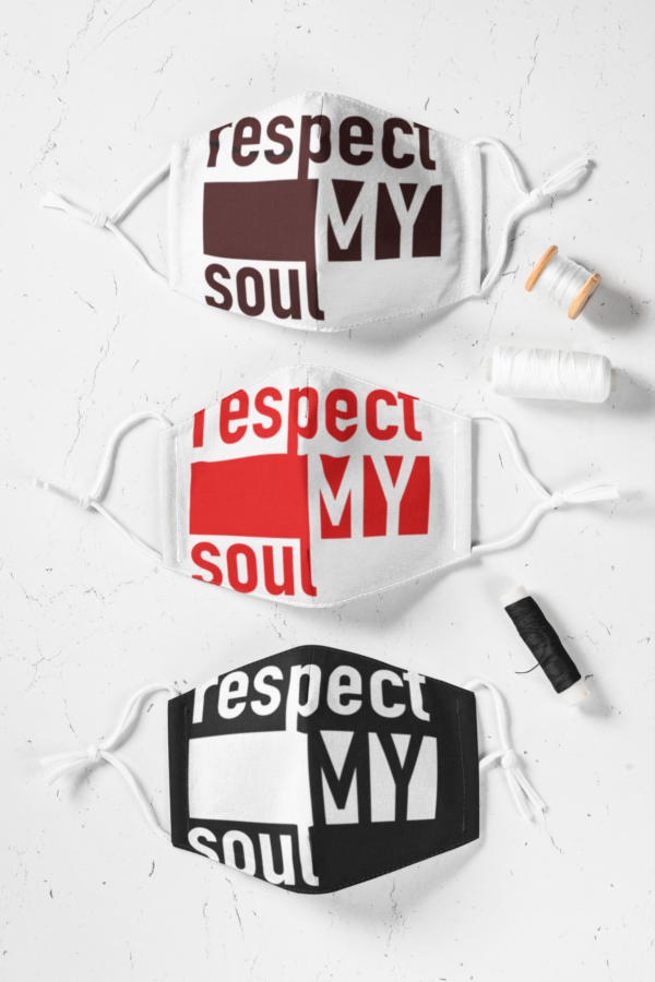 Respect My Soul mask